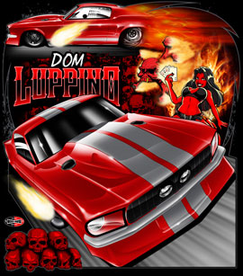 NEW!! Dom Luppino Outlaw 10.5 Mustang Drag Racingg T Shirts