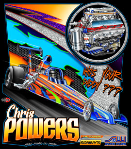 NEW!! Chris Powers Top Dragster Drag Racing T Shirts